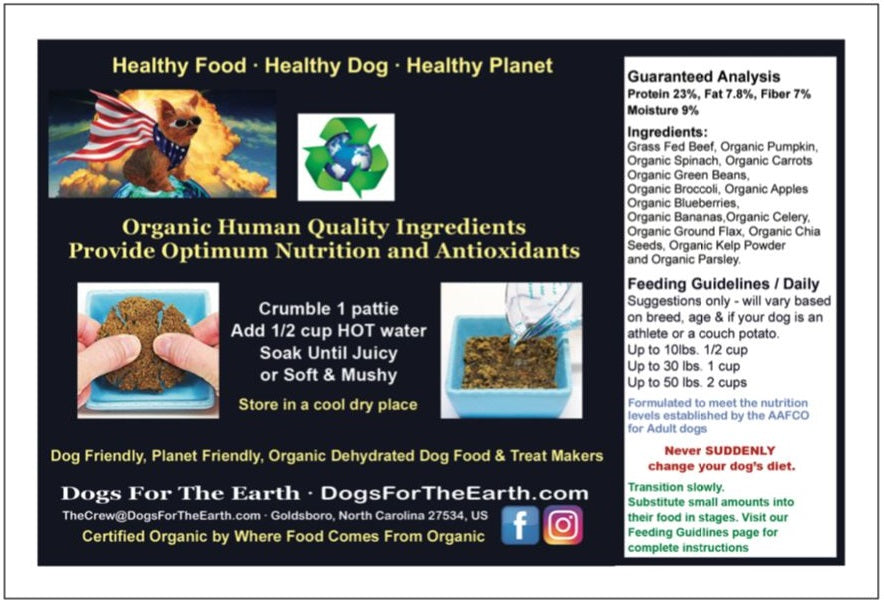 Beggin&#39; For BEEF Organic Dehydrated Dog Food